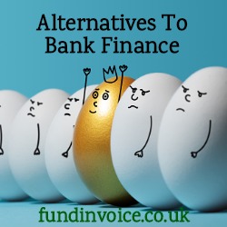 Alternative finance if you are rejected for a loan or overdraft by a bank.