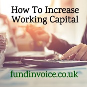 A short guide about how to increase the working capital of your business.