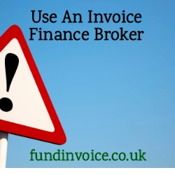 An example of what can happen if you don't use an invoice finance broker.