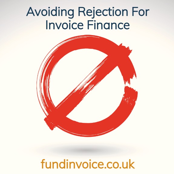 Why do some lenders reject invoice finance applications, and how to avoid it.